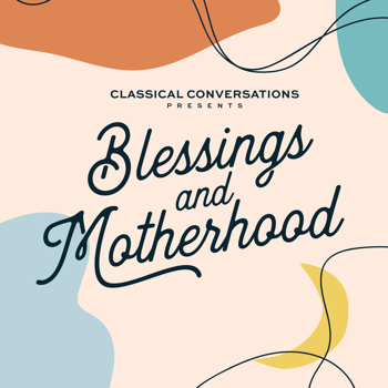 BlessingsAndMotherhood_Thumbnail_FINAL