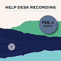 HelpDeskRecording_February3-2023